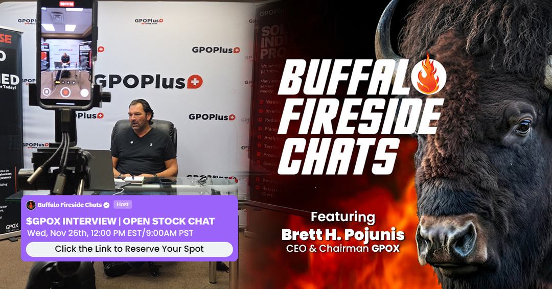 GPO Plus, Inc. To Participate in a Live Investor Discussion on Its Progress Hosted By Buffalo Fireside Chats
